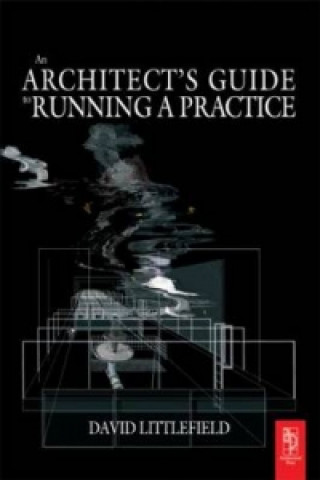 Carte Architect's Guide to Running a Practice David Littlefield