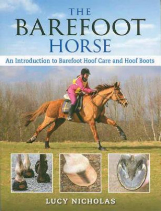 Книга Barefoot Horse Lucy Nicholas