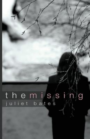 Książka Missing Juliet Bates