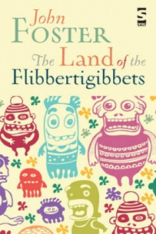 Libro Land of the Flibbertigibbets John Foster