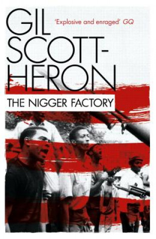 Livre Nigger Factory Gil Scott-Heron