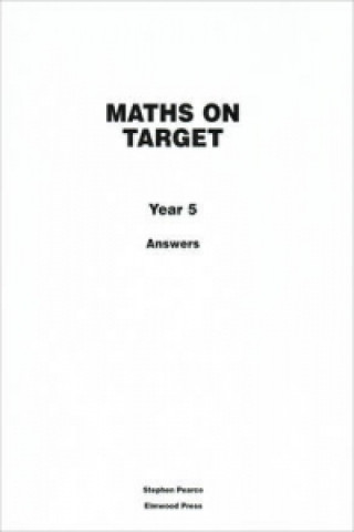 Carte Maths on Target Year 5 Answers Stephen Pearce