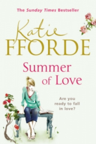 Kniha Summer of Love Katie Fforde