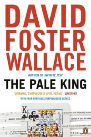 Knjiga Pale King David Foster Wallace