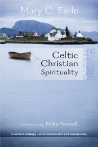Книга Celtic Christian Spirituality Mary C Earle