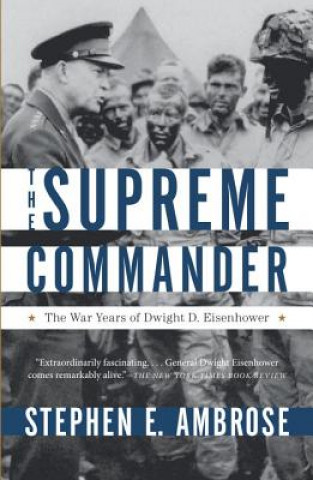 Книга Supreme Commander Stephen Ambrose