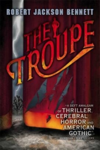 Buch Troupe Robert Jackson Bennett
