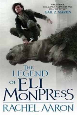 Carte Legend Of Eli Monpress Rachel Aaron
