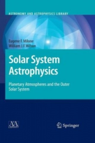 Kniha Solar System Astrophysics Eugene F Milone