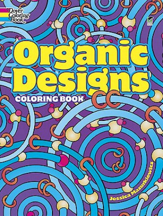 Książka Organic Designs Coloring Book Jessica Mazurkiewicz