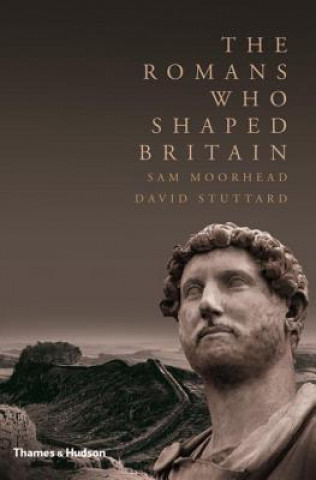 Książka Romans Who Shaped Britain Sam Moorhead