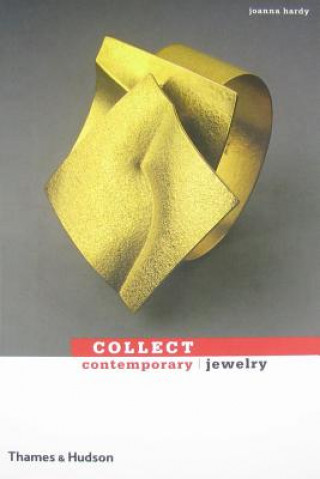 Книга Collect Contemporary Jewelry Joanna Hardy