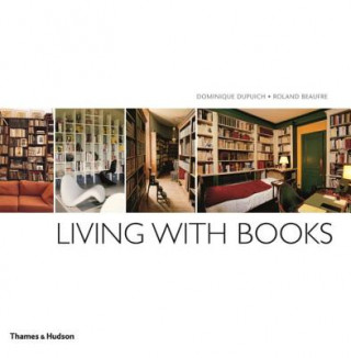 Kniha Living with Books Dominique Dupuich