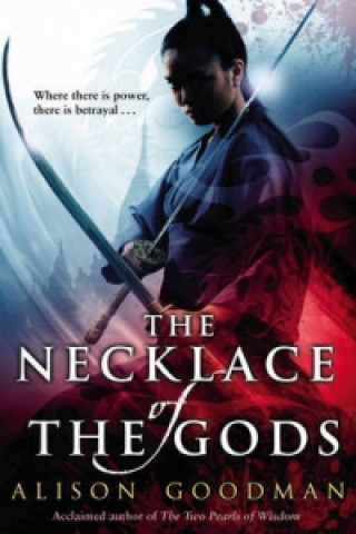 Книга Necklace of the Gods Alison Goodman