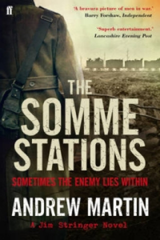 Книга Somme Stations Andrew Martin