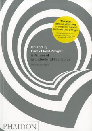 Kniha On and By Frank Lloyd Wright Laura Washburn