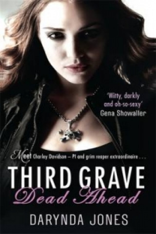 Könyv Third Grave Dead Ahead Darynda Jones