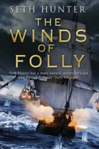 Könyv Winds of Folly Seth Hunter
