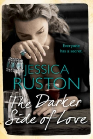 Kniha Darker Side of Love Jessica Ruston