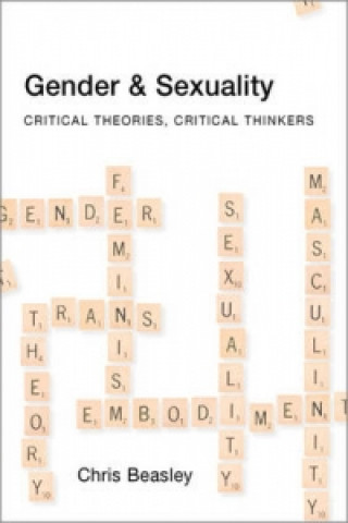 Kniha Gender and Sexuality Chris Beasley