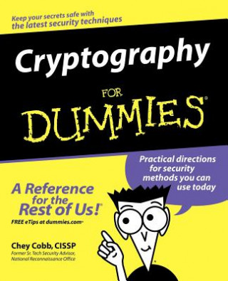 Kniha Cryptography For Dummies Chey Cobb