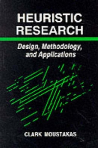 Kniha Heuristic Research C Moustakas