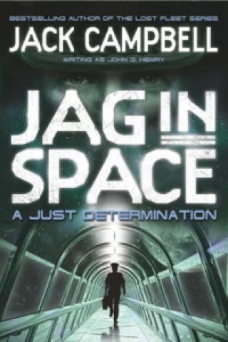 Könyv JAG in Space - A Just Determination (Book 1) Jack Campbell