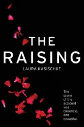 Книга Raising Laura Kasischke