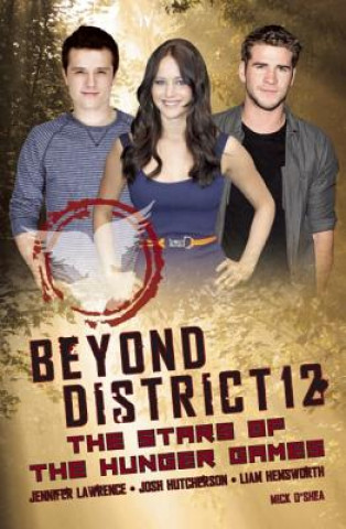 Książka Beyond District 12 Mick O'Shea
