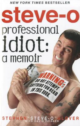 Kniha Professional Idiot Stephen Glover