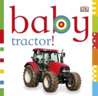 Kniha Baby Tractor! DK