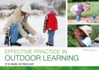 Kniha Effective practice in outdoor learning Terry Gould