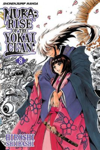 Kniha Nura: Rise of the Yokai Clan, Vol. 8 Hiroshi Shiibashi