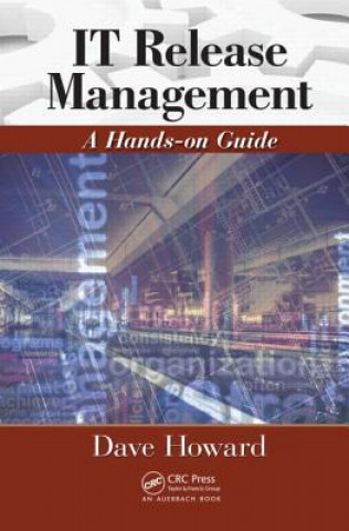Kniha IT Release Management Dave Howard