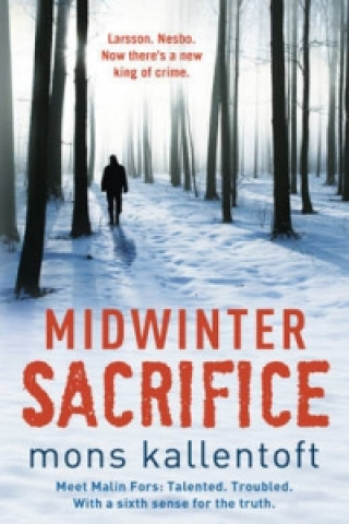 Kniha Midwinter Sacrifice Mons Kallentoft