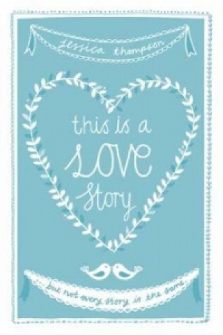 Buch This is a Love Story Jessica Thompson