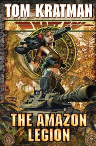 Carte Amazon Legion Tom Kratman