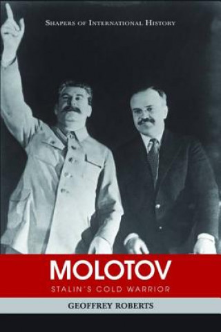 Könyv Molotov Geoffrey Roberts
