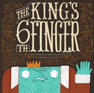Knjiga King's 6th Finger Jolby Roellke