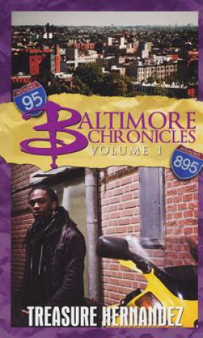 Kniha Baltimore Chronicles Volume One Treasure Hernandez