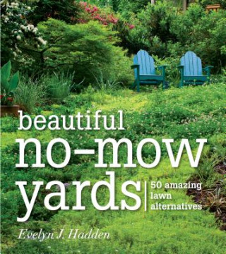 Könyv Beautiful No-Mow Yards Evelyn J Hadden