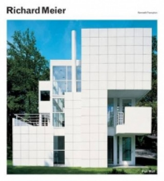 Kniha Richard Meier Kenneth Frampton