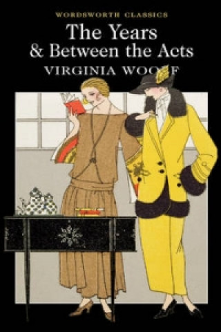 Knjiga Years / Between the Acts Virginia Woolf