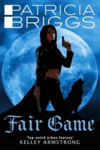 Könyv Fair Game Patricia Briggs