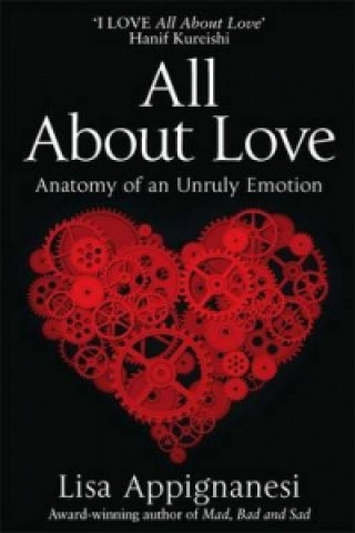 Könyv All About Love Lisa Appignanesi