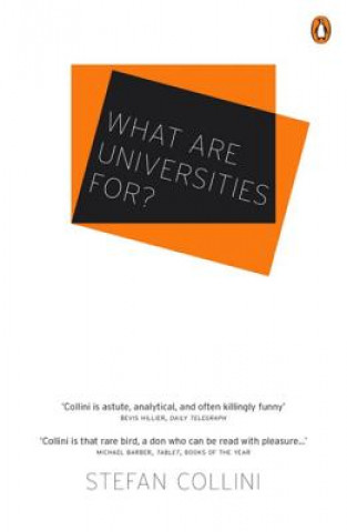 Carte What are Universities For? Stefan Collini