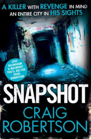 Kniha Snapshot Craig Robertson