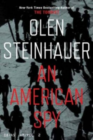 Kniha American Spy Olen Steinhauer
