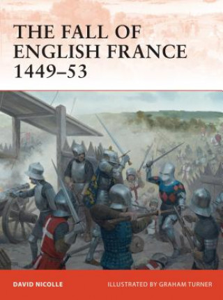 Carte Fall of English France 1449-53 David Nicolle