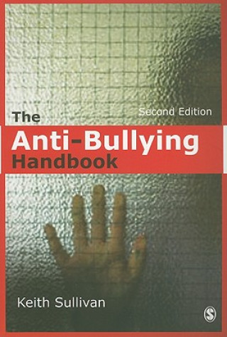 Książka Anti-Bullying Handbook Keith Sullivan